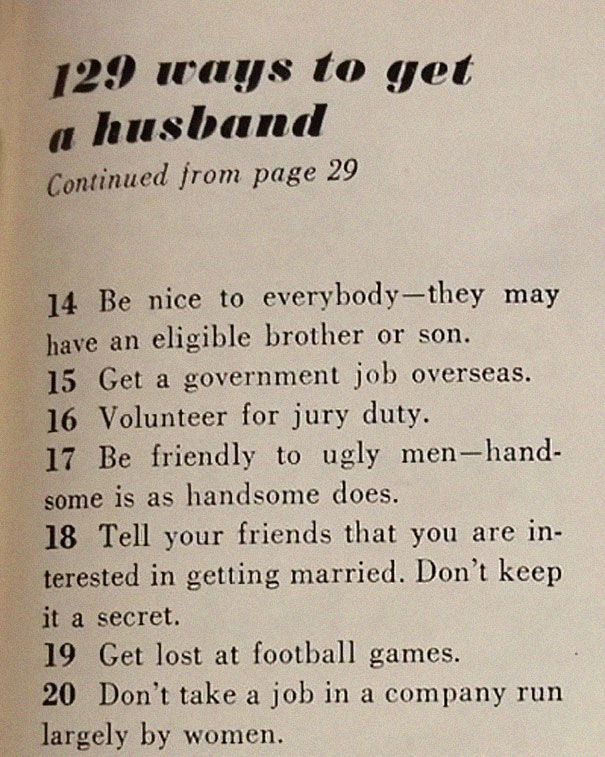 This '129 Ways to Get a Husband' Article From 1958 Shows How Much The World Has Changed This '129 Ways to Get a Husband' Article From 1958 Shows How Much The World Has Changed