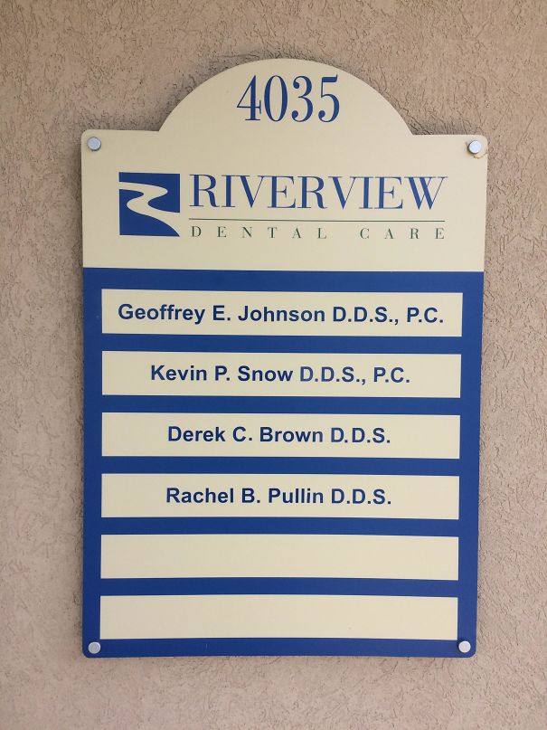 Riverview Dental Care sign with dentist names, showcasing hilarious instances of perfect job alignment.