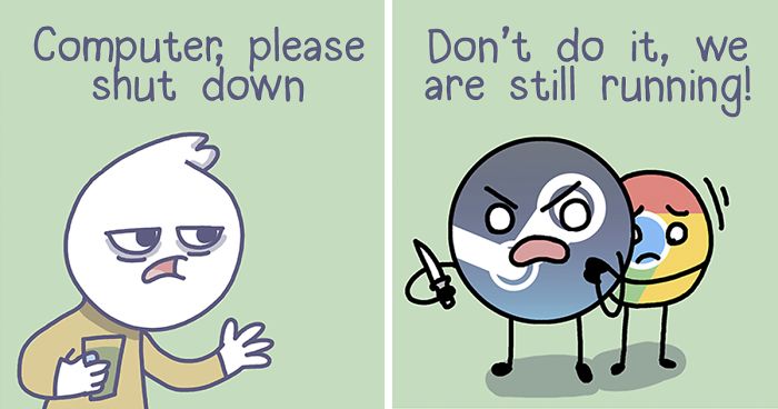 I Illustrated 8 Everyday Computer Situations That Everyone Will Find Relatable