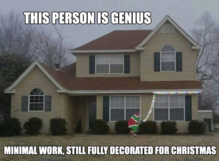 Christmas meme of Santa pulling lights on a house for minimal decoration effort.