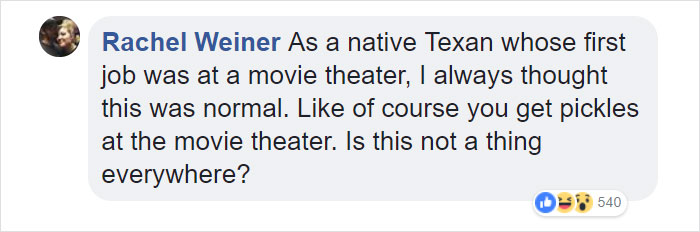 Turns Out That Texans Had No Idea No One Else Eats Pickles At Movie Theaters And It's Hilarious