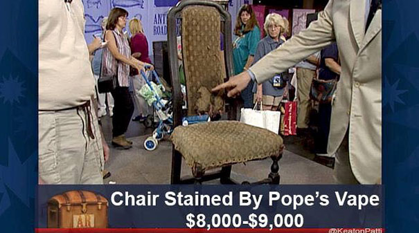 Antiques Roadshow item with humorous caption about a chair stained by Pope's vape, valued at $8,000-$9,000.