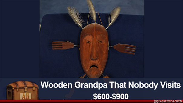 Hilarious caption on Antiques Roadshow item reads "Wooden Grandpa That Nobody Visits," valued at $600-$900.