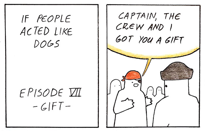 8 Hilariously Accurate Comics That Show What Would Happen If People Acted Like Dogs