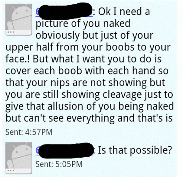 “I Received A Text From Someone Asking For Topless Photos. I Obliged. He Had The Wrong Number” “I Received A Text From Someone Asking For Topless Photos. I Obliged. He Had The Wrong Number”