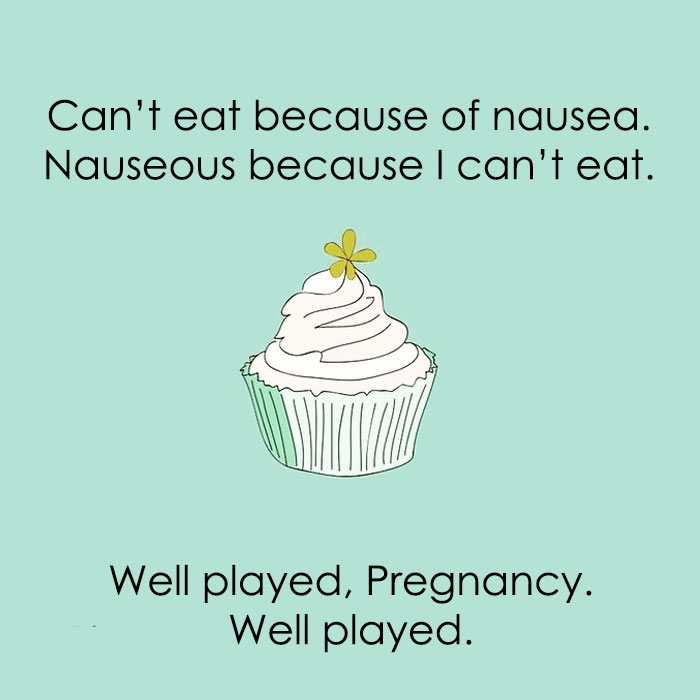Funny pregnancy meme with cupcake illustration, joking about nausea and eating.