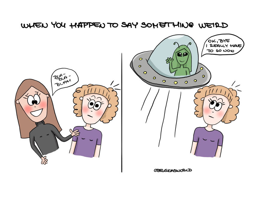 Illustations From A Hungarian
30+ Girl, About Life And Everyday Struggles. I'm Sure You Will Find Some Relatable Situations :)