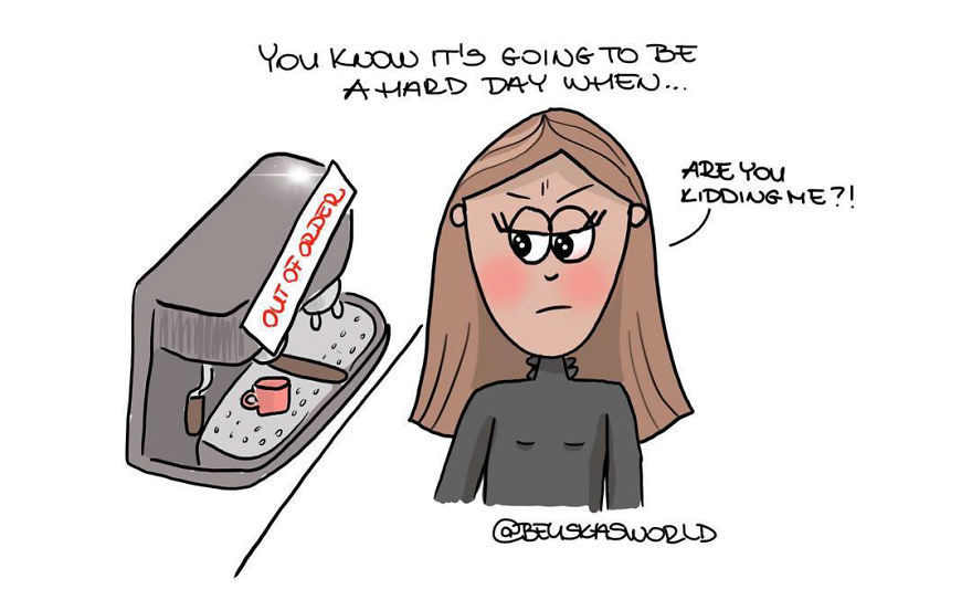 Illustations From A Hungarian
30+ Girl, About Life And Everyday Struggles. I'm Sure You Will Find Some Relatable Situations :)