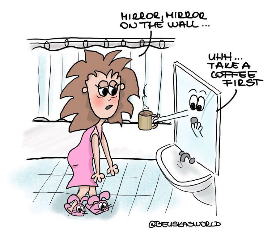 Illustations From A Hungarian
30+ Girl, About Life And Everyday Struggles. I'm Sure You Will Find Some Relatable Situations :)