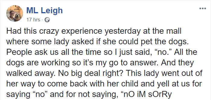 'Entitled' Mom Asks If Her Child Can Pet Service Dogs, Can't Take "No" For An Answer 'Entitled' Mom Asks If Her Child Can Pet Service Dogs, Can't Take "No" For An Answer