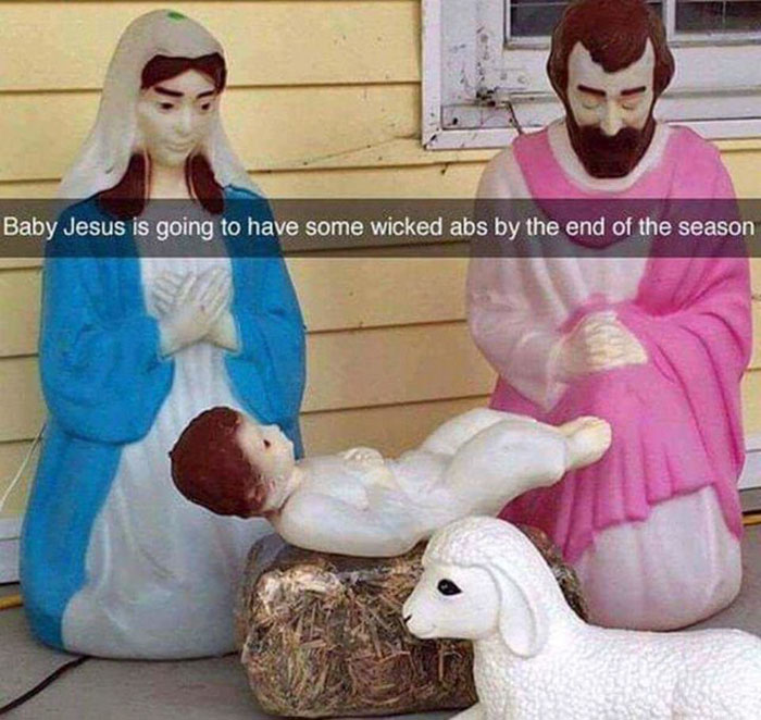 Nativity scene with humorous caption about baby Jesus and abs, featuring Christian meme figures.
