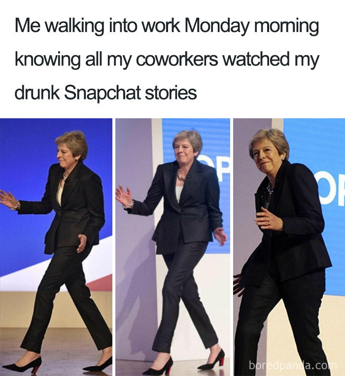 Person humorously walking in a suit, captioned about coworkers and drunk Snapchat stories. Funny coworker meme.