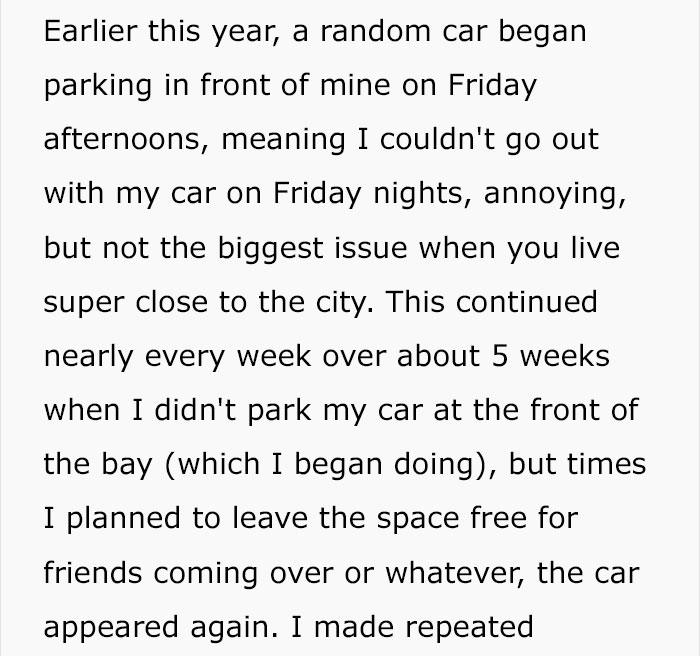 Stranger Kept Blocking This Guy's Parking Space With His Car, So He Used His Mechanic Skills To Hide It