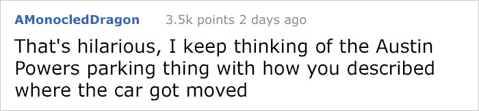 Stranger Kept Blocking This Guy's Parking Space With His Car, So He Used His Mechanic Skills To Hide It