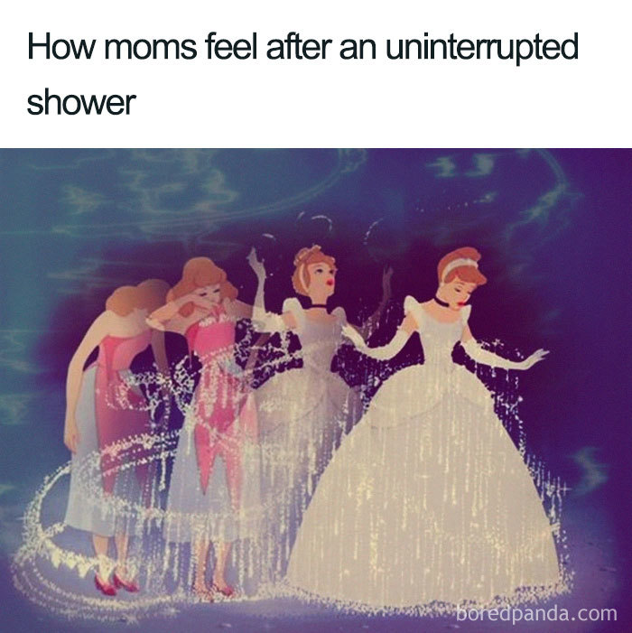 Mom meme of Cinderella feeling rejuvenated after a peaceful shower.