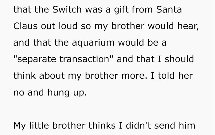 This Guy Bought A $300 Gift For His Brother, But His Mother Brushed It Off As A Gift From Santa And Asked For More Money This Guy Bought A $300 Gift For His Brother, But His Mother Brushed It Off As A Gift From Santa And Asked For More Money