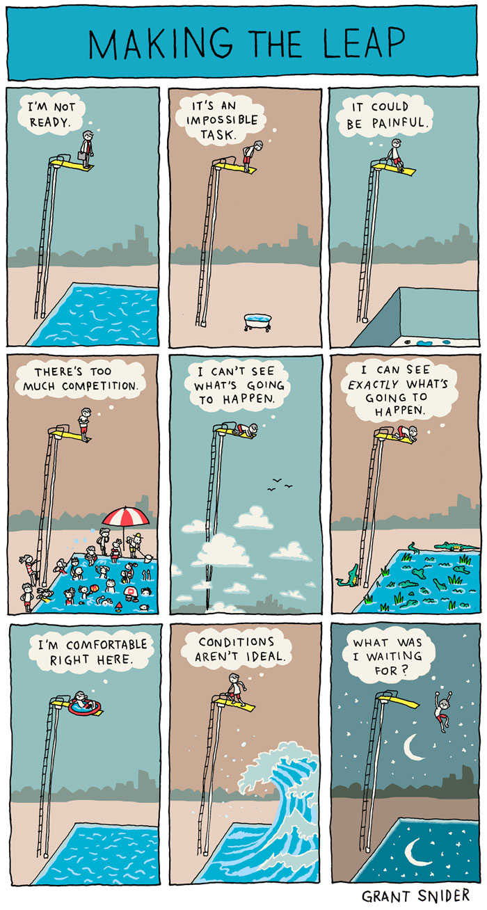 Go For It. What Are You Waiting For?