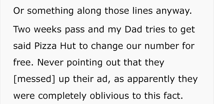 Pizza Hut Allegedly Refused To Fix Wrong Number Ad, End Up Closed When The Family Decide To Take Revenge Pizza Hut Allegedly Refused To Fix Wrong Number Ad, End Up Closed When The Family Decide To Take Revenge