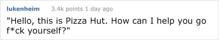 Pizza Hut Allegedly Refused To Fix Wrong Number Ad, End Up Closed When The Family Decide To Take Revenge Pizza Hut Allegedly Refused To Fix Wrong Number Ad, End Up Closed When The Family Decide To Take Revenge