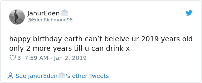 17 People Who Thought Earth Just Turned 2019 17 People Who Thought Earth Just Turned 2019