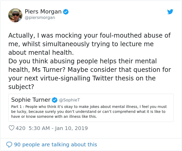 Piers Morgan Blames Celebrities For Making Mental Health Issues ‘Fashionable’, Sophie Turner Teaches Him A Stark Lesson Piers Morgan Blames Celebrities For Making Mental Health Issues ‘Fashionable’, Sophie Turner Teaches Him A Stark Lesson