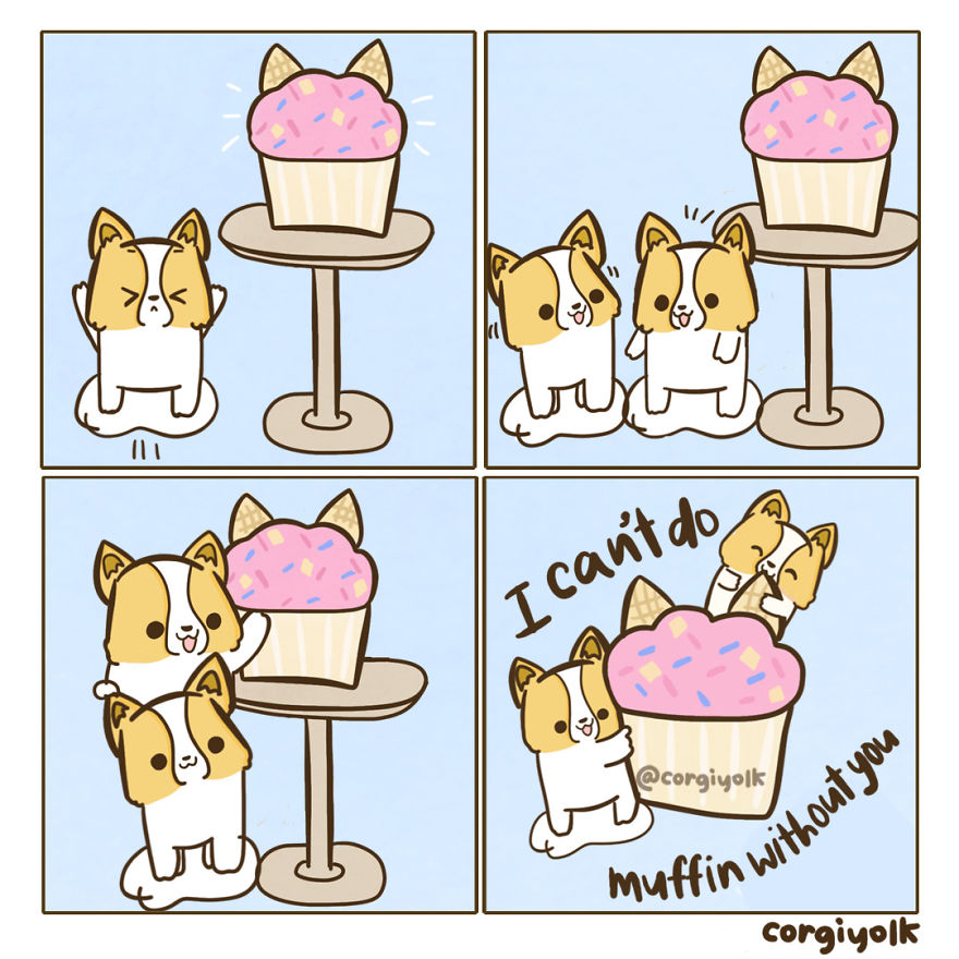 I Can't Do Muffin Without You
