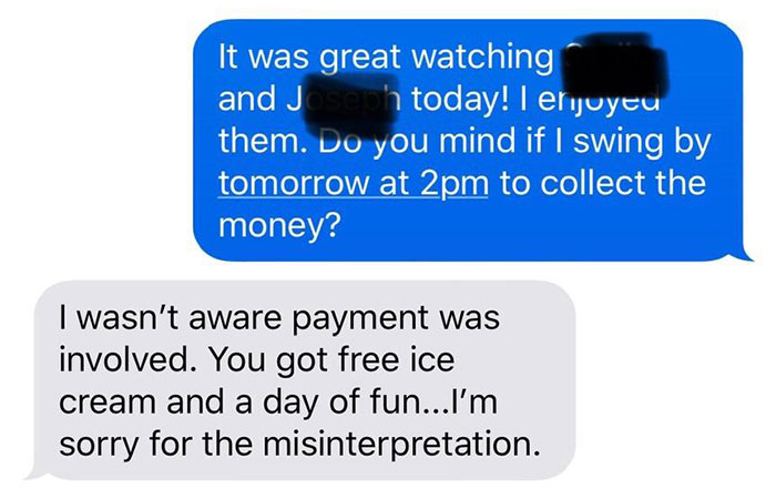 Mom Refuses To Pay Babysitter Because She 'Gets Free Ice Cream And Day Of Fun', So She Shows Her 'Deleted' Texts Mom Refuses To Pay Babysitter Because She 'Gets Free Ice Cream And Day Of Fun', So She Shows Her 'Deleted' Texts