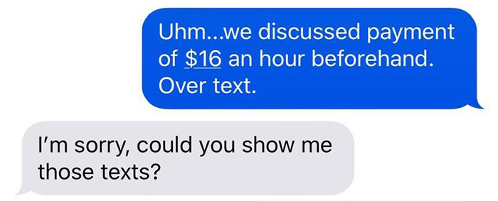 Mom Refuses To Pay Babysitter Because She 'Gets Free Ice Cream And Day Of Fun', So She Shows Her 'Deleted' Texts Mom Refuses To Pay Babysitter Because She 'Gets Free Ice Cream And Day Of Fun', So She Shows Her 'Deleted' Texts