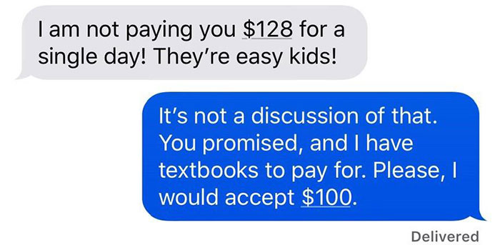 Mom Refuses To Pay Babysitter Because She 'Gets Free Ice Cream And Day Of Fun', So She Shows Her 'Deleted' Texts Mom Refuses To Pay Babysitter Because She 'Gets Free Ice Cream And Day Of Fun', So She Shows Her 'Deleted' Texts