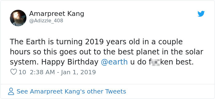 17 People Who Thought Earth Just Turned 2019 17 People Who Thought Earth Just Turned 2019