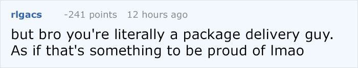 Someone Mocks Person For Being Just A Package Delivery Guy, Gets Perfect Lesson On Respect