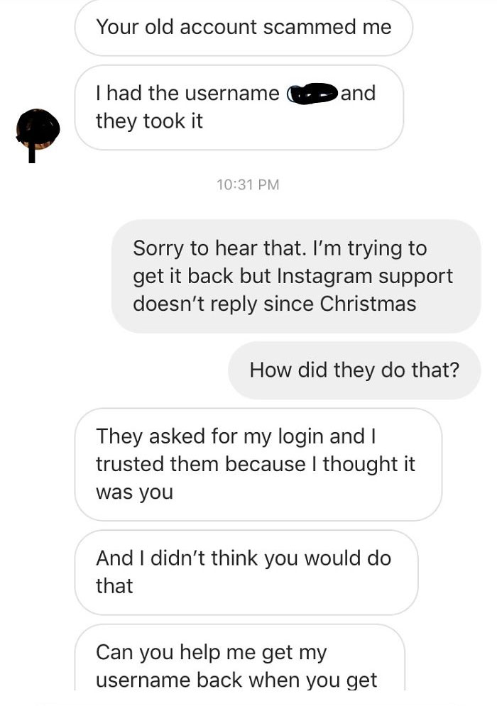 Instagram Support Didn't Help Me To Get My Stolen Account Back So I Decided To Mess With The Thief In The Only Way I Could Instagram Support Didn't Help Me To Get My Stolen Account Back So I Decided To Mess With The Thief In The Only Way I Could