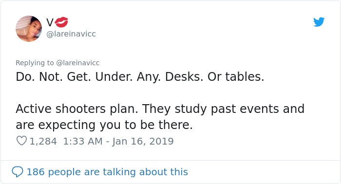 "Don't Get Under The Table:" Teacher Shares Tips On Staying Alive If An Active Shooter Is Nearby "Don't Get Under The Table:" Teacher Shares Tips On Staying Alive If An Active Shooter Is Nearby