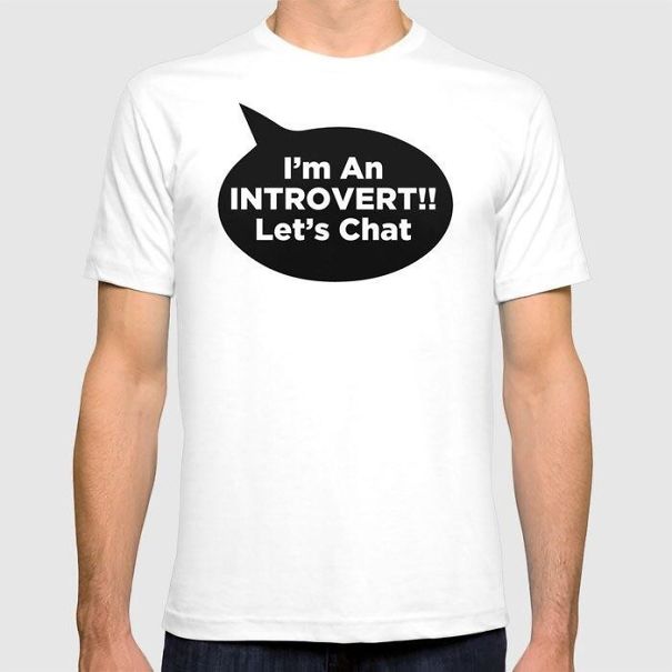 Not Sure If They Know What An Introvert Is