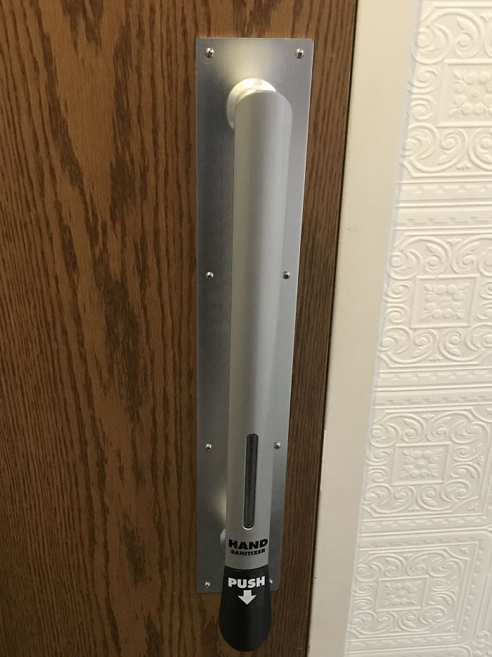 The Door Handle In My Hotel Bathroom Has A Hand Sanitizer Dispenser In The Handle