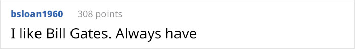 The Way Bill Gates Explained Why He Isn't The World's Most Generous Philanthropist Is Brilliant The Way Bill Gates Explained Why He Isn't The World's Most Generous Philanthropist Is Brilliant