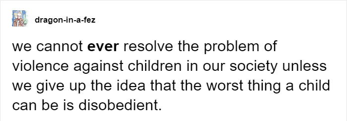 Tumblr Users Explain Why Parents Should Stop Praising Children That Obey Tumblr Users Explain Why Parents Should Stop Praising Children That Obey