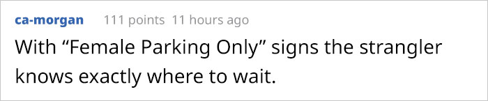 People Are Explaining Why "Female Only" Parking Spaces Exist After This Guy Points Out It's Not Equal