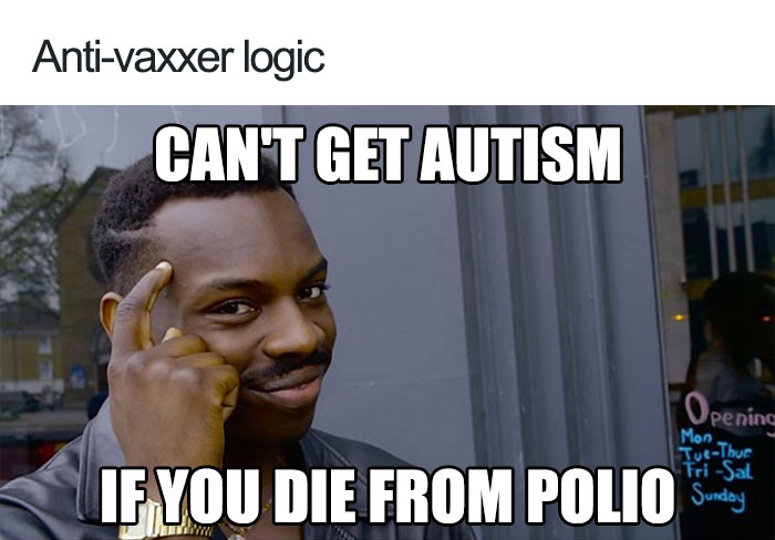 Anti-Vaxxer Logic