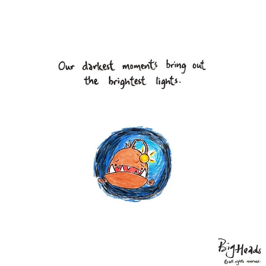 Our Darkest Moments Bring The Brightest Lights