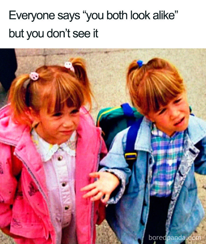 Two young girls shrugging with confused expressions, highlighting sibling meme humor about looking alike.