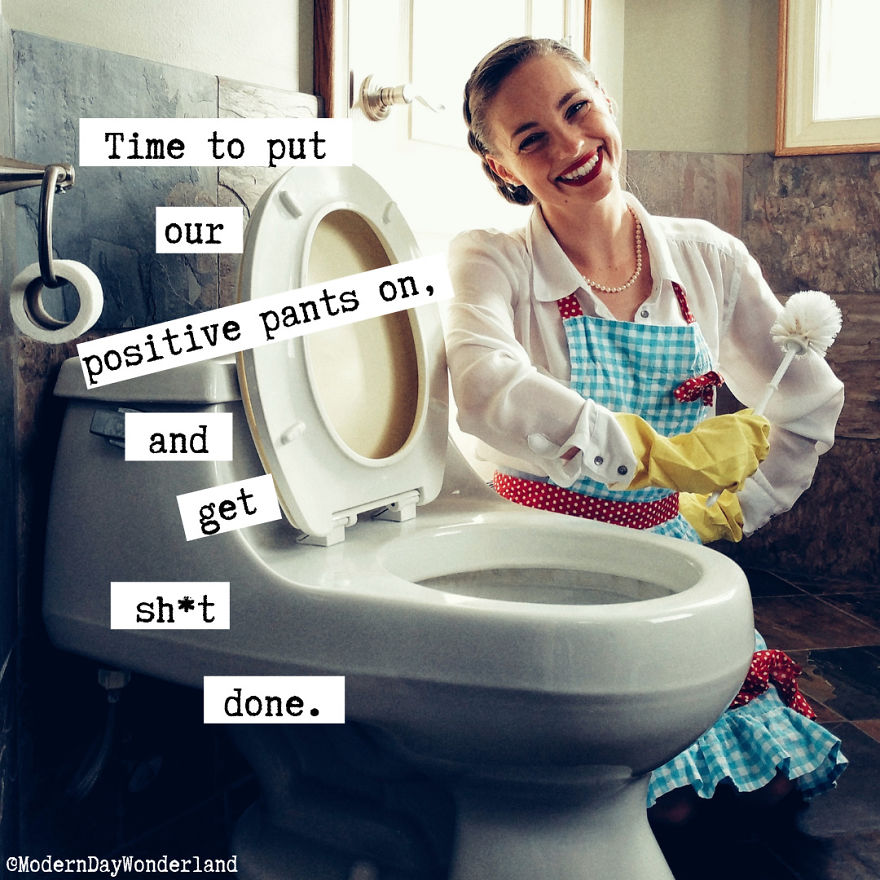 I've Created My Own Anne Taintor Inspired Photos To Help You Be Your Best Badass Self