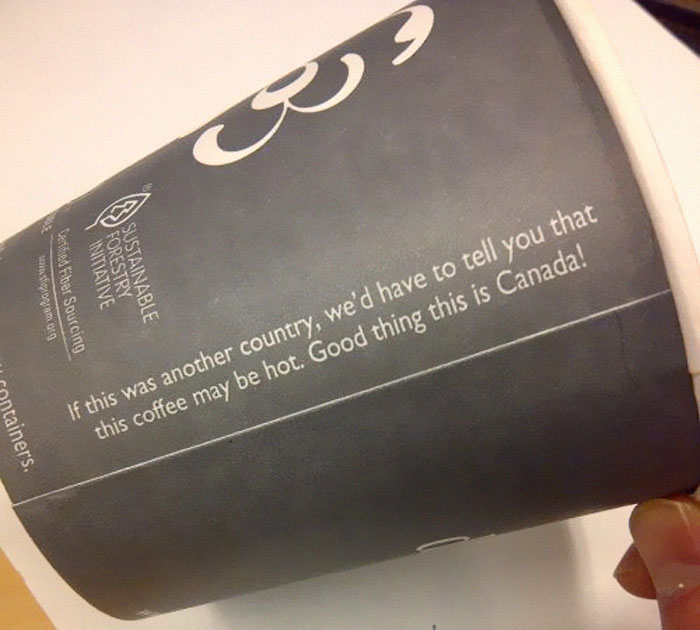 Canadians Try To Roast Americans Over 'Caution Hot' Signs On Coffee Cups, Get Burned With Comebacks Canadians Try To Roast Americans Over 'Caution Hot' Signs On Coffee Cups, Get Burned With Comebacks