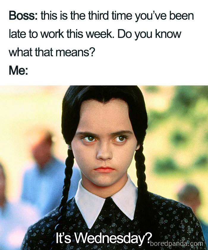 Person with a serious expression, overlaid with humorous boss meme text about being late to work.