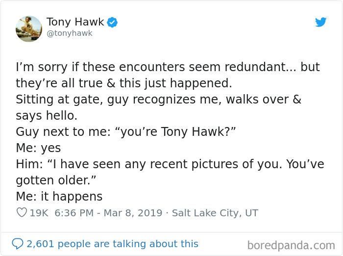 12 Hilarious Times People Didn’t Realize They Were Talking To Tony Hawk (New Tweets) 12 Hilarious Times People Didn’t Realize They Were Talking To Tony Hawk (New Tweets)