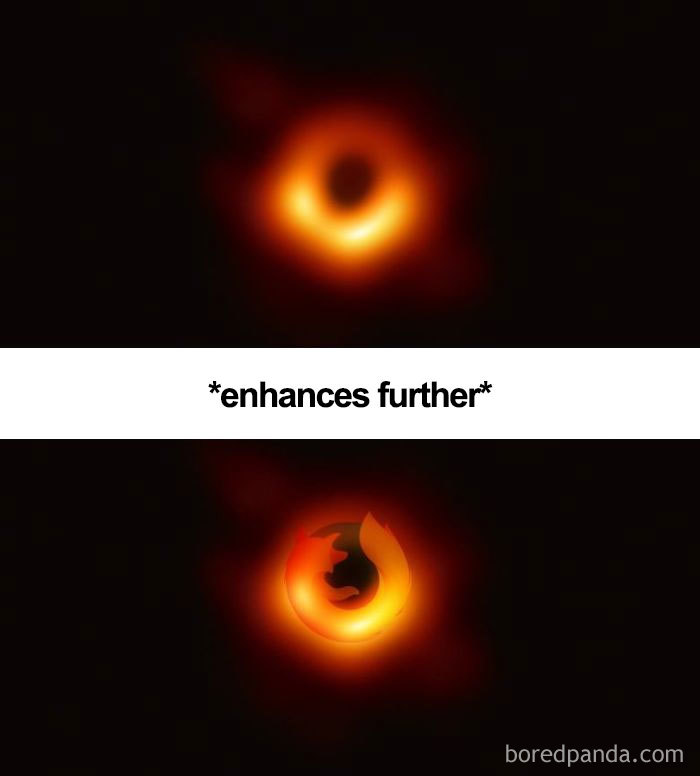Black hole image humor: top shows the original, bottom humorously altered with a logo, captioned "enhances further."