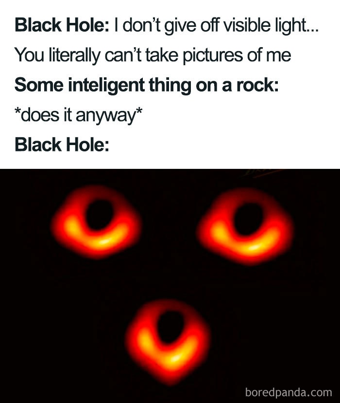 Humorous reaction to the first-ever black hole image with text expressing disbelief and three red glowing rings.
