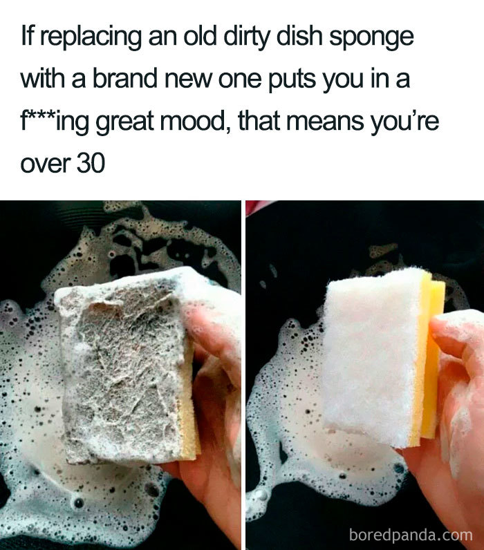 Dirty old sponge next to a clean new one with a humorous text about being over 30; cleaning memes theme.