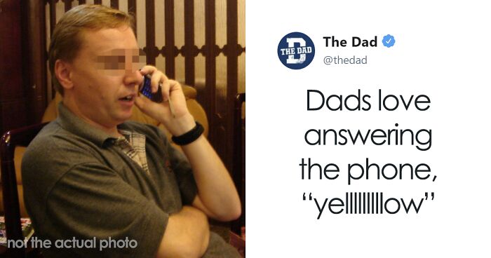 25 Universal Dad Sayings And Jokes That Dads Can’t Resist