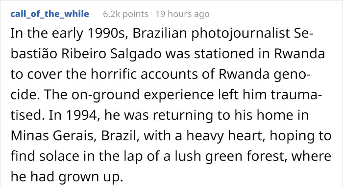Photographer And His Wife Plant 2 Million Trees In 20 Years To Restore A Destroyed Forest And Even The Animals Have Returned Photographer And His Wife Plant 2 Million Trees In 20 Years To Restore A Destroyed Forest And Even The Animals Have Returned